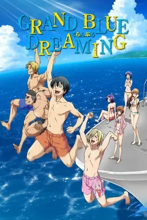 Grand Blue Dreaming 2026 Season 3 - Japanese Audio WEB-DL | Hindi Full Movie [EP - 04 Added]