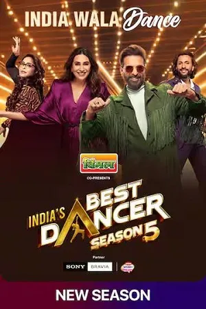 Indias Best Dancer 2026 Season 5 Audio WEB-DL | Hindi Full Movie [Ep - 32 Added]