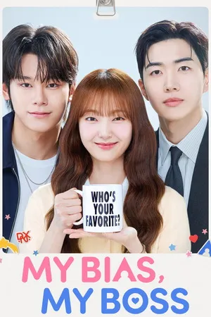 My Bias, My Boss 2026 Season 1 - Korean Dual Audio WEB-DL | Hindi Full Movie [EP - 11 ADDED]