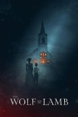 The Wolf and the Lamb 2026 English Audio WEBRip | Hindi Full Movie