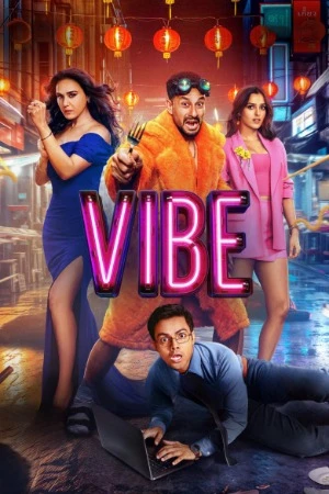 Vibe 2026 Line Audio HQ HDTC | Hindi Full Movie