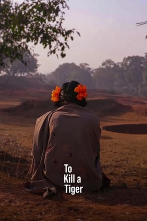 To Kill a Tiger (2024) HDRip | Hindi Full Movie – 480p